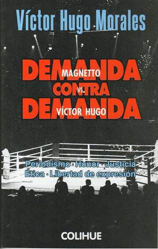Demanda Contra Demanda - Victor Hugo Morales