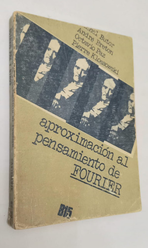 Aproximación Pensamiento Fourier - Segovia Butor Klossowski 