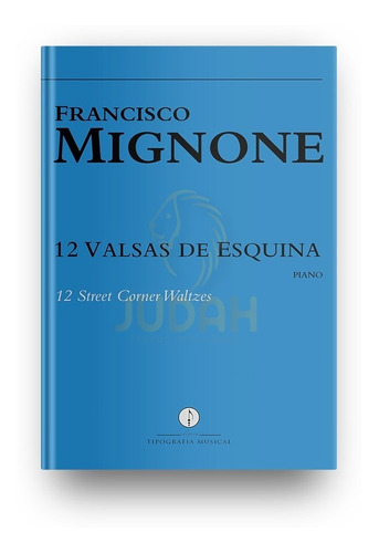 Imagem 1 de 1 de 12 Valsas De Esquina (piano) - Francisco Mignone - Re-007
