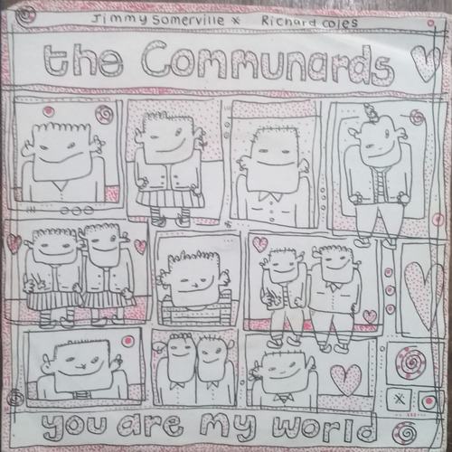 Compacto Vinil The Communards You Are My World Ed. Uk 1985