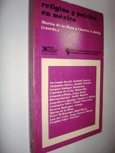 Religión Y Política En México - Martín De La Rosa (c23)