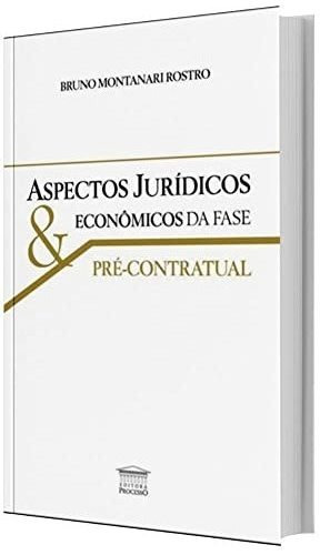 Libro Aspectos Jurídicos Econômicos Da Fase Pré Contratual D