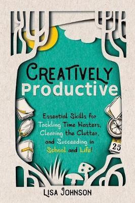 Libro Creatively Productive - Lisa Johnson