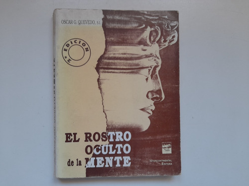 El Rostro Oculto De La Mente, Oscar Quevedo