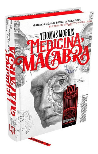 Medicina macabra, de Morris, Thomas. Série Medicina Macabra (1), vol. 1. Editora Darkside Entretenimento Ltda  Epp, capa dura em português, 2020