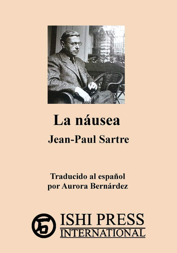 Libro Ishi Press La Nausea Jean-paul Sartre Edición En Españ
