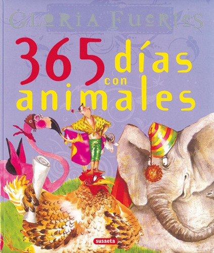 365 Días Con Animales. Gloria Fuertes (libro Original)