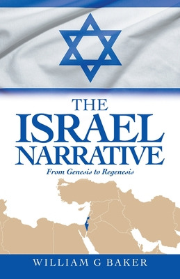 Libro The Israel Narrative: From Genesis To Regenesis - B...