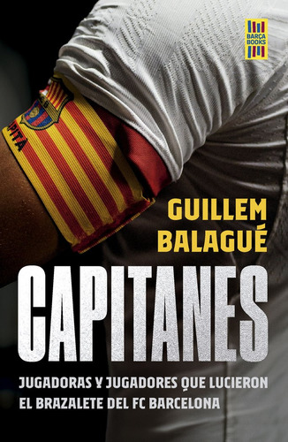 Libro Capitanes - Guillem Balague