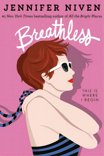 Breathless, De Niven, Jennifer. Editorial Ember, Tapa Blanda En Inglés