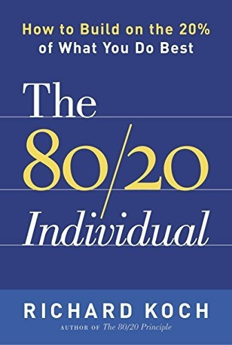The 80/20 Individual, De Richard Koch. Editorial Random House Usa Inc, Tapa Blanda En Inglés