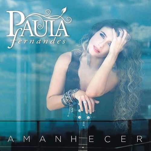 Paula Fernandes - Amanhecer - Cd