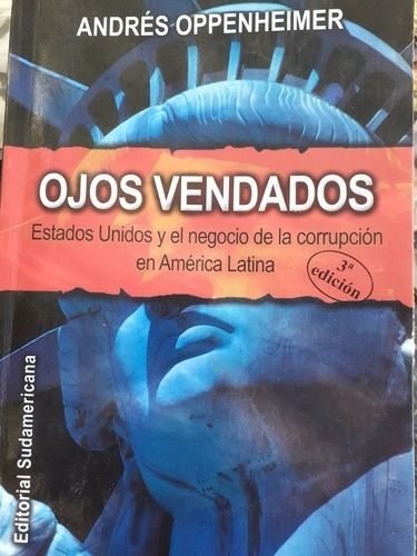 Ojos Vendados Andres Oppenheimer 