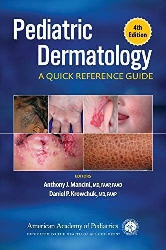 Libro:  Pediatric Dermatology: A Quick Reference Guide
