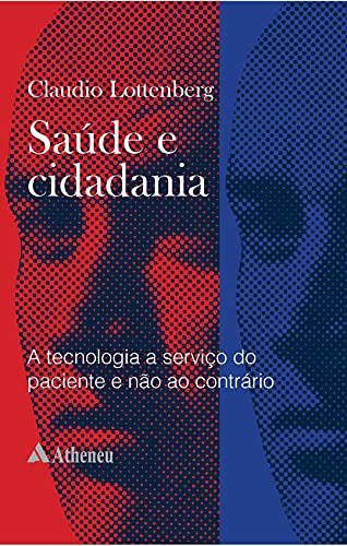 Libro Saúde E Cidadania A Tecnologia A Serviço Do Paciente D