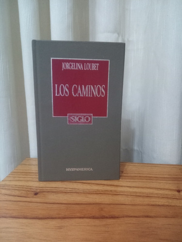 Los Caminos - Jorgelina Loubet