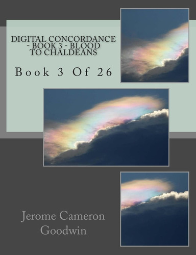 Libro: Digital Concordance - Book 3 - Blood To Chaldeans: B