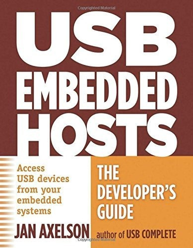 Usb Embedded Hosts, De Jan Axelson. Editorial Lakeview Research, U.s., Tapa Blanda En Inglés