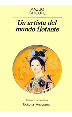 Un Artista Del Mundo Flotante - Ishiguro, Kazuo