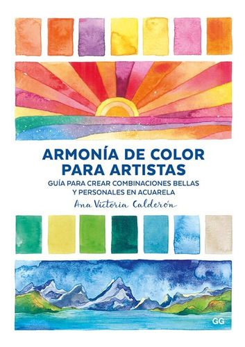 Armonia De Color Para Artistas - Calderon - Ed Gg