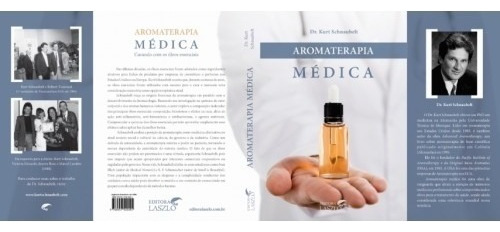 Livro Aromaterapia Médica - Kurt Schnaubelt