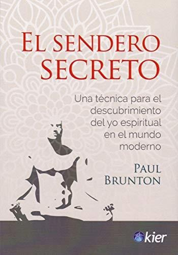 El Sendero Secreto: Una Técnica Para El Descubrimiento Del Y