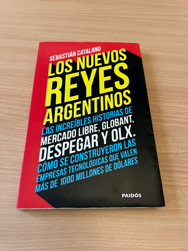 Libro Los Nuevos Reyes Argentinos De Sebastian Catalano