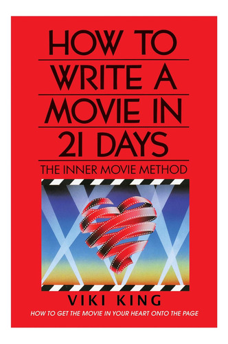 Libro: Cómo Escribir Una Película En 21 Días (edición Revisa