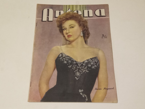 Revista Antena N° 1340 De 1957. Tapa: Susan Hayward