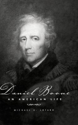 Libro Daniel Boone: An American Life - Lofaro, Michael A.