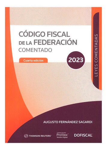 Código Fiscal De La Federación Comentado - Fernández Sagardi