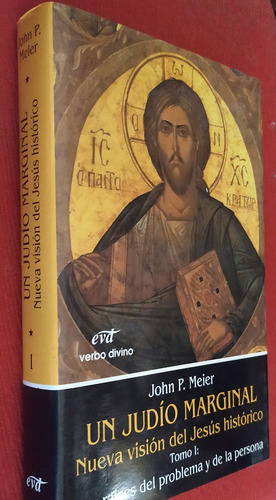 Un Judio Marginal - Jesús Histórico - J. Meier - V. 1 Y 2-a