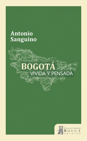 Libro Bogota Vivida Y Pensada