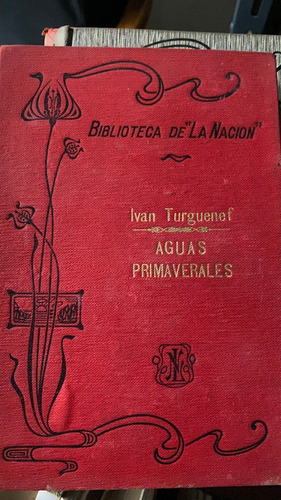 Aguas Primaverales   /  Iván Turguenef  (1911)  A5