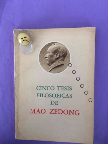 Mao Zedong: Cinco Tesis Filosóficas