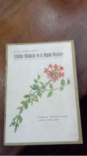 Libro Estudios Botánicos En La Región Uruguaya