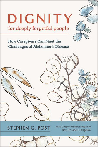 Libro: For Deeply Forgetful People: How Caregivers C