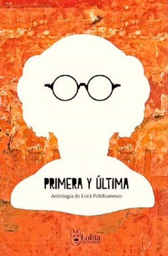 Libro Primera Y Última Pohlhammer Nuevo