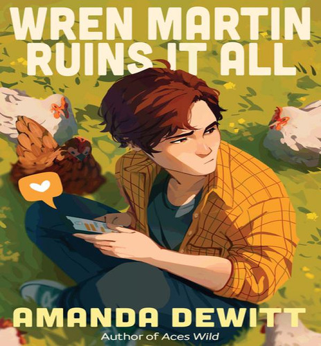 Wren Martin Ruins It All, De Dewitt Amanda. Editorial Peachtree En Inglés, 2024