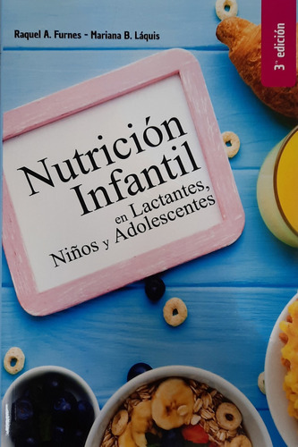 Furnes Nutrición Infantil En Lactantes, Niños Y Adolesce 