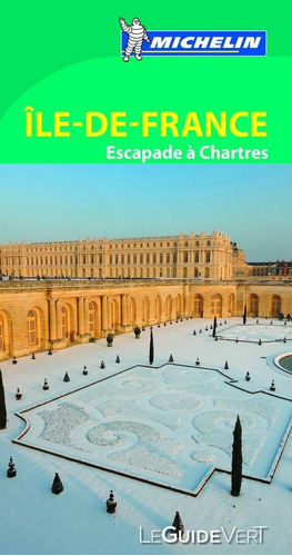 Le Guide Vert ×le De France - Varios Autores