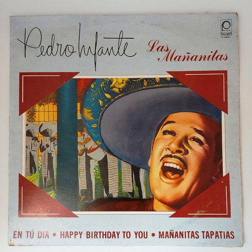 Pedro Infante - Las Mañanitas Lp