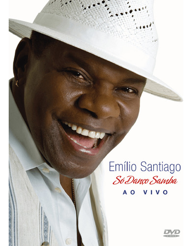 Dvd - Emílio Santiago - Só Danço Samba Ao Vivo