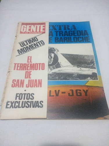 Revista Gente 644 Terremoto San Juan Tragedia Bariloche 1977