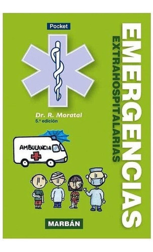 Libro - Emergencias Extrahospitalarias (edición Pocket