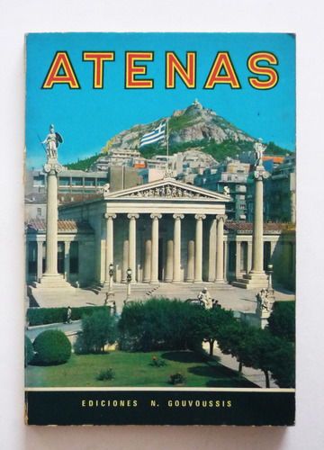 Atenas - Antigua Bizantina Moderna Ciudad Museos 