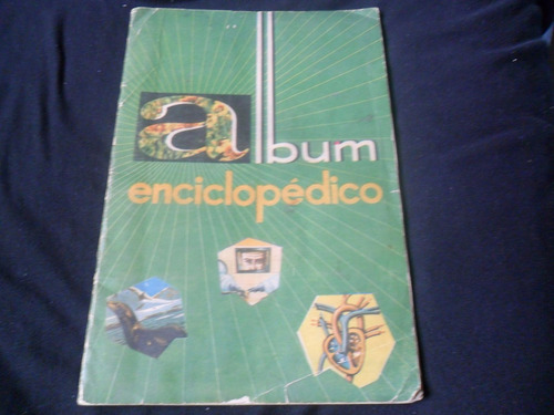 Álbum Enciclopédico De 1967 - Falta Una Lámina