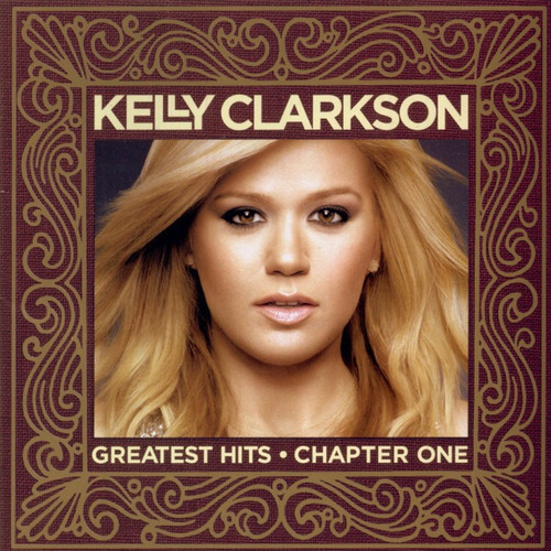 Kelly Clarkson Greatest Hits Chapter One Cd + Dvd Importado