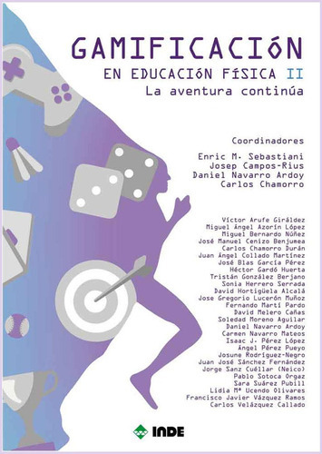 Gamificacion En Educacion Fisica Ii, De Aa.vv. Editorial Inde, Tapa Blanda En Español