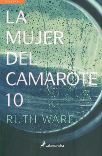 La Mujer Del Camarote 10- Ruth Ware